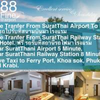 88 Fine Hotel @ Suratthani Airport